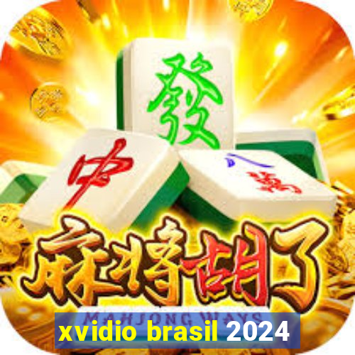 xvidio brasil 2024